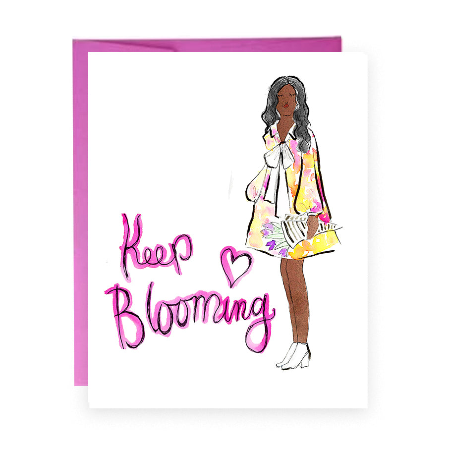 Keep Blooming Greeting Card